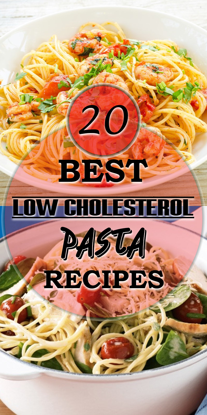 Top 20 Low Cholesterol Pasta Recipes Best Diet And Healthy Recipes Ever Recipes Collection