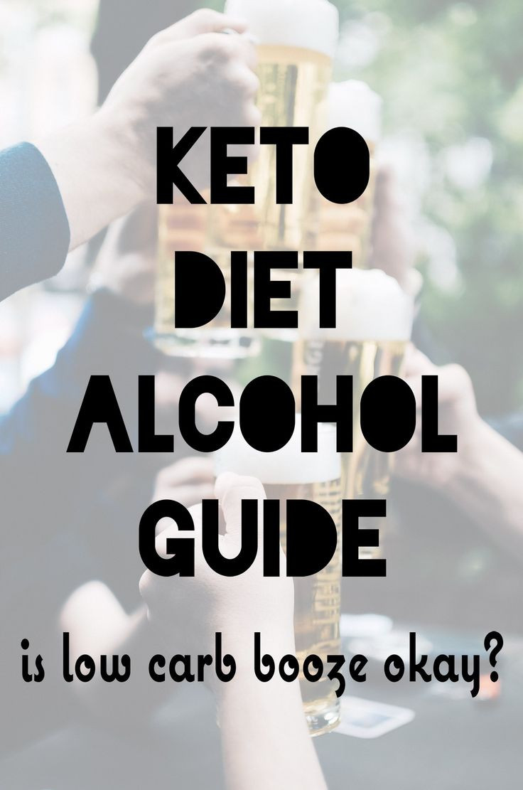 Alcohol And Keto Diet
 25 best ideas about Ketogenic t on Pinterest