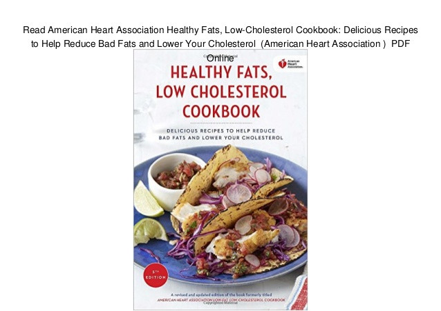 American Heart Association Heart Healthy Recipes
 Read American Heart Association Healthy Fats Low