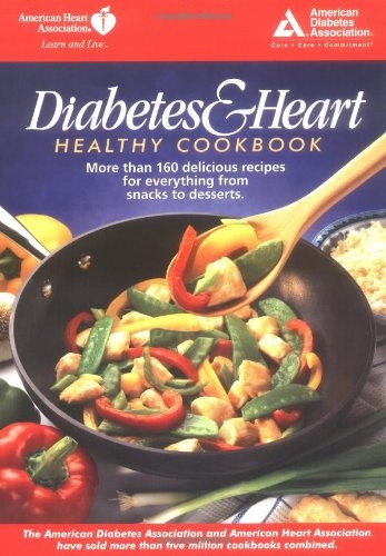 American Heart Association Heart Healthy Recipes
 Diabetes and Heart Healthy Cookbook $8 99
