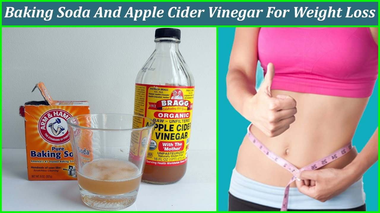 Apple Cider Vinegar And Weight Loss
 Baking Soda And Apple Cider Vinegar For Weight Loss