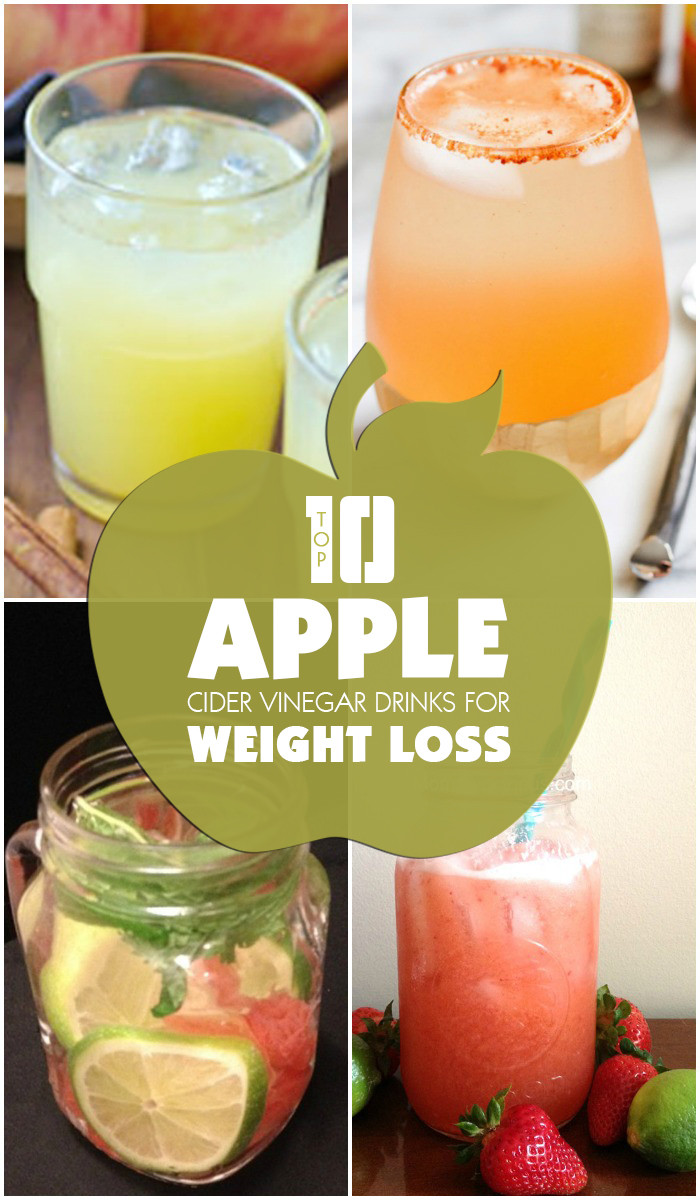 Apple Cider Vinegar Weight Loss
 Top 10 Apple Cider Vinegar Drinks for Weight Loss