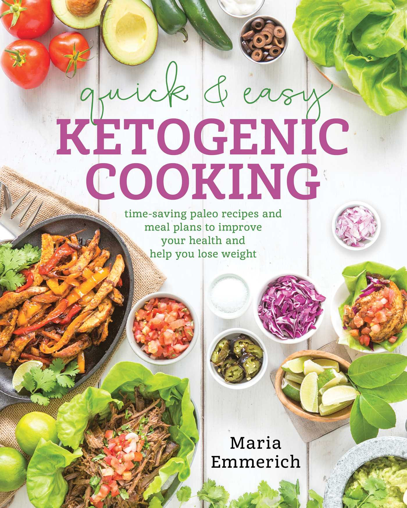 Best Books For Keto Diet
 Quick & Easy Ketogenic Cooking