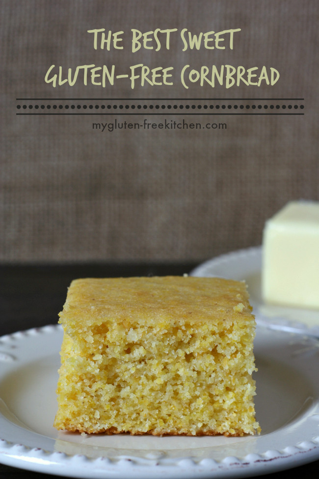 Best Gluten Free Cornbread
 The Best Gluten free Sweet Cornbread You ll Ever Have