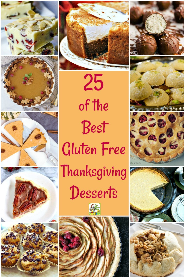 Best Gluten Free Desserts
 25 of the Best Gluten Free Thanksgiving Desserts