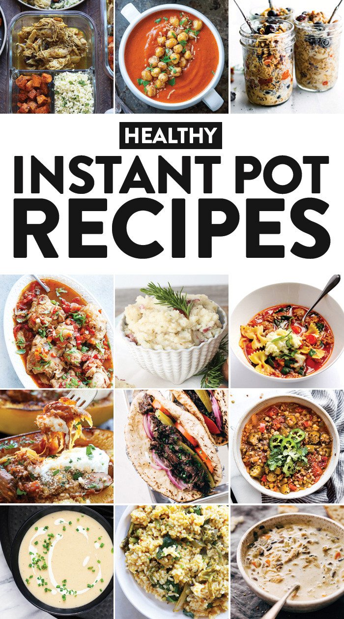 Best Healthy Instant Pot Recipes
 42 Healthy Instant Pot Recipes You Need in Your Life Fit
