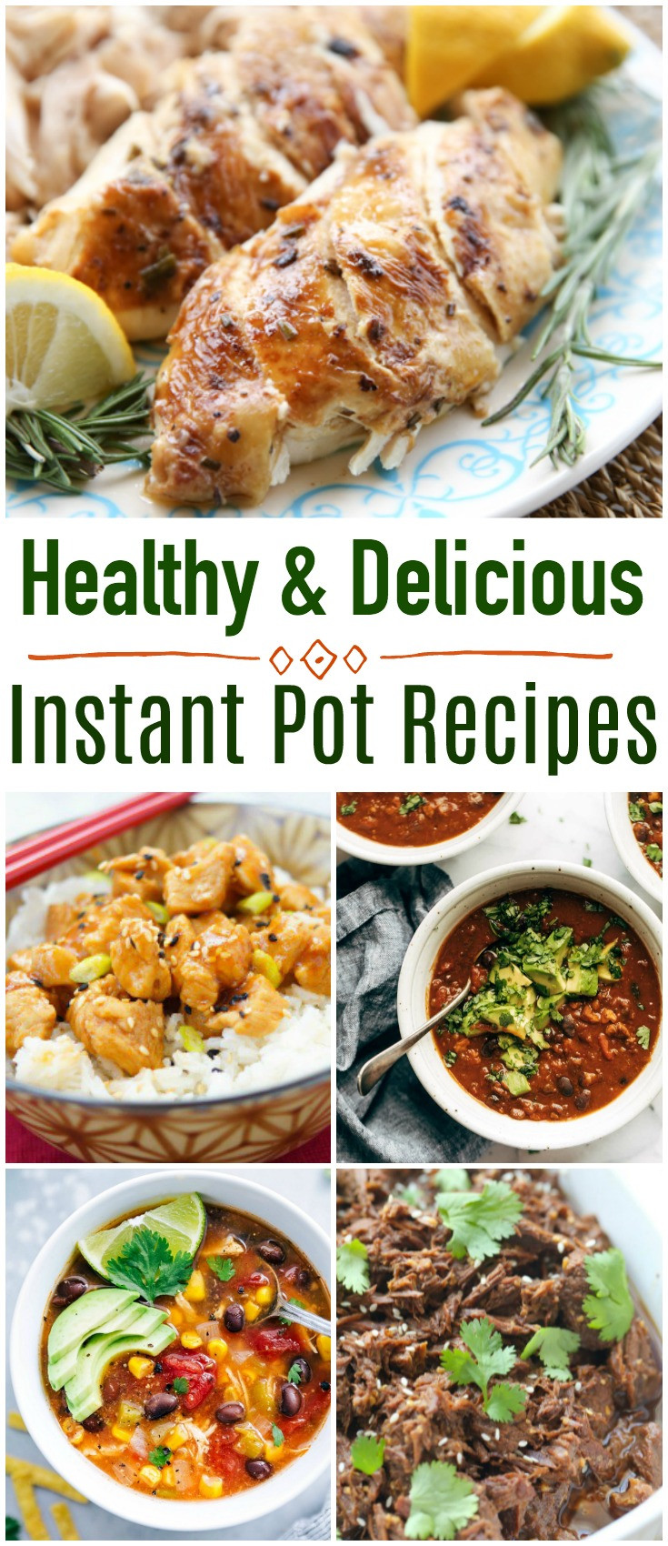 Best Healthy Instant Pot Recipes
 Healthy and Delicious Instant Pot Recipes