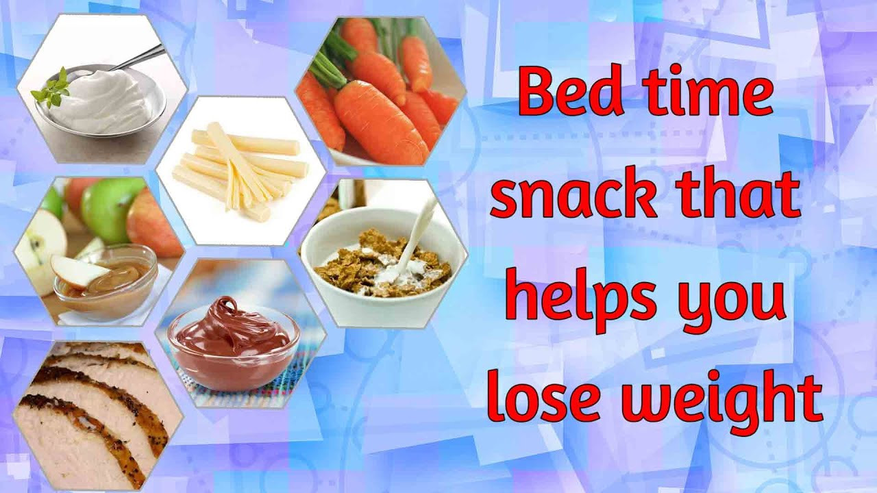 Best Healthy Snacks For Weight Loss
 best foods to eat at night for weight loss
