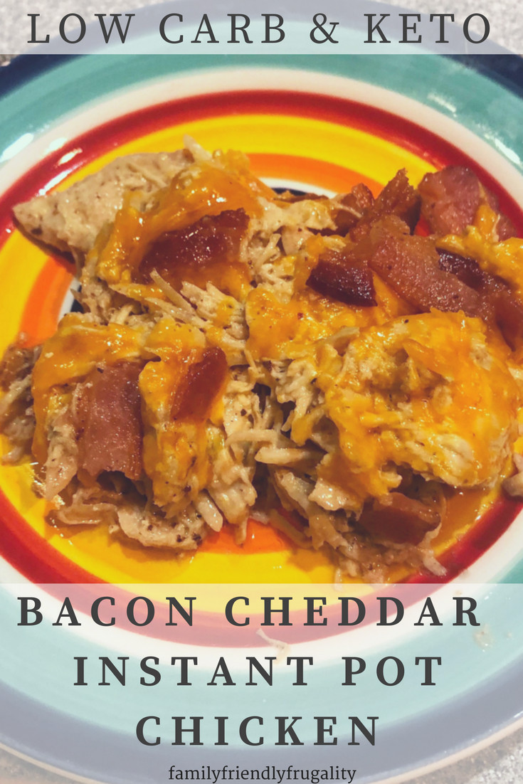 Best Low Carb Instant Pot Recipes
 Bacon Cheddar Low Carb Instant Pot Chicken Recipe Family