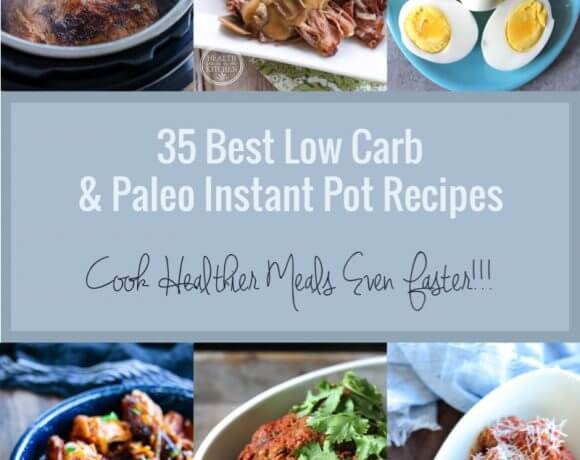 Best Low Carb Instant Pot Recipes
 Paleo recipes