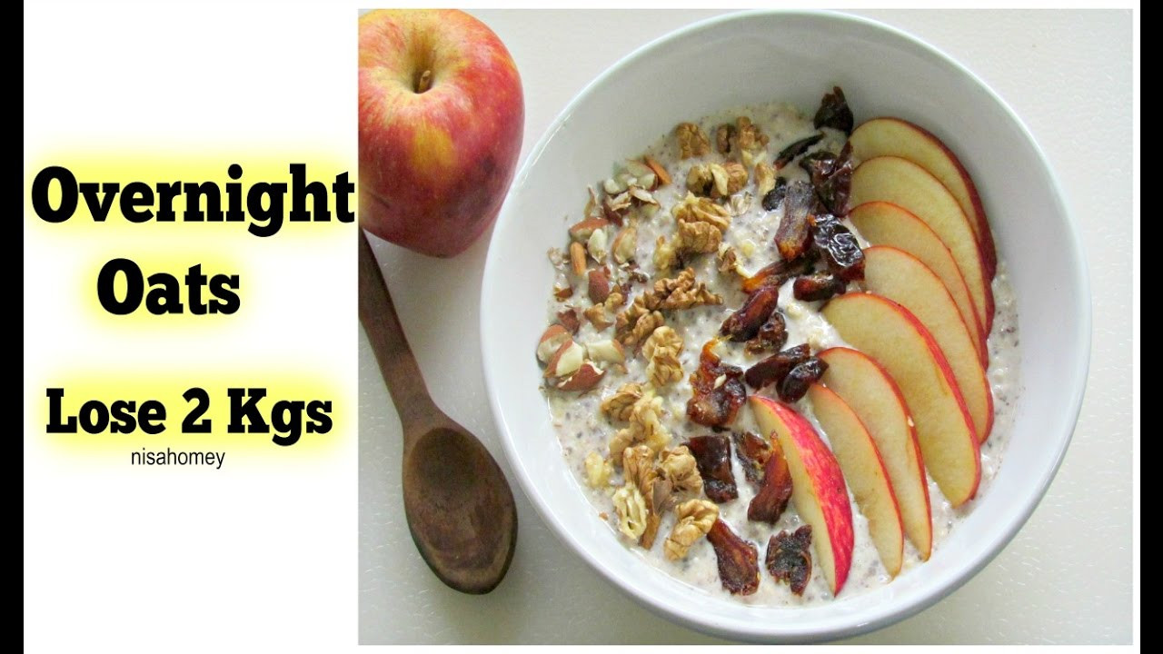 Best Oats For Weight Loss
 Overnight Oats Lose 2 kgs In 1 Week Apple Pie