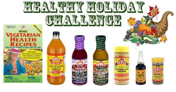 Bragg Vegetarian Health Recipes
 Throwback Thursday and Healthy Holiday Challenge