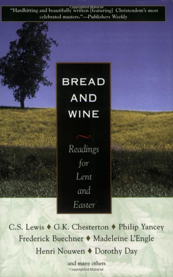 Bread And Wine Readings For Lent And Easter
 1000 images about LENT on Pinterest