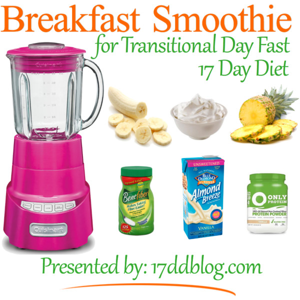 Breakfast Drinks For Weight Loss
 Breakfast Smoothie Recipe for the 17 Day Diet