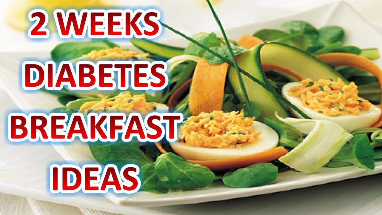 Breakfast Recipes For Diabetics
 2 Week Diabetic Friendly Indian Breakfast Ideas