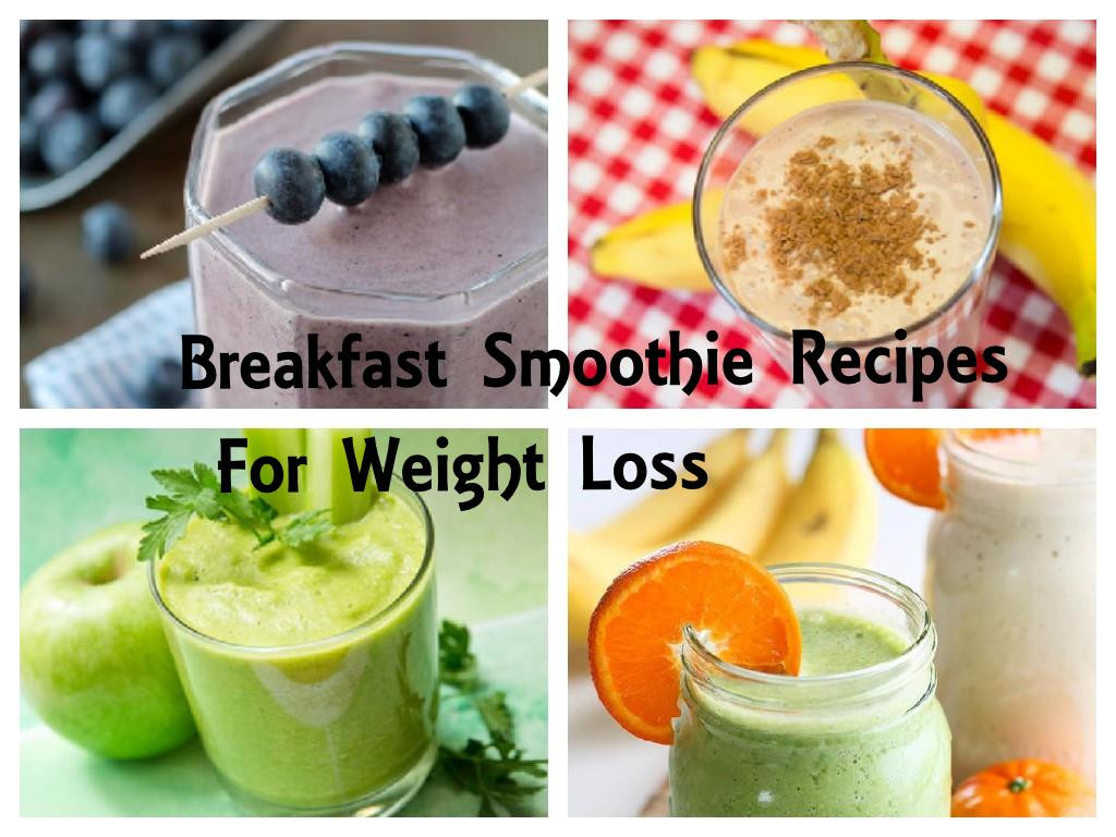 Breakfast Weight Loss Smoothies
 Breakfast Smoothie Recipes For Weight Loss Indian Beauty