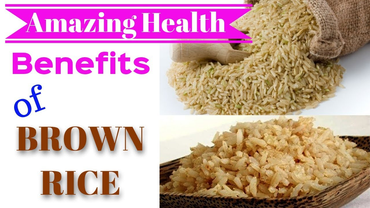 Brown Rice For Weight Loss
 Health benefits of Brown Rice for heart weight loss and