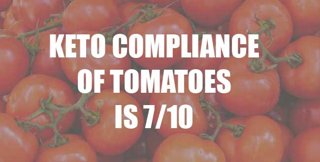 Can I Eat Tomatoes On Keto Diet
 Tomatoes A Keto Diet