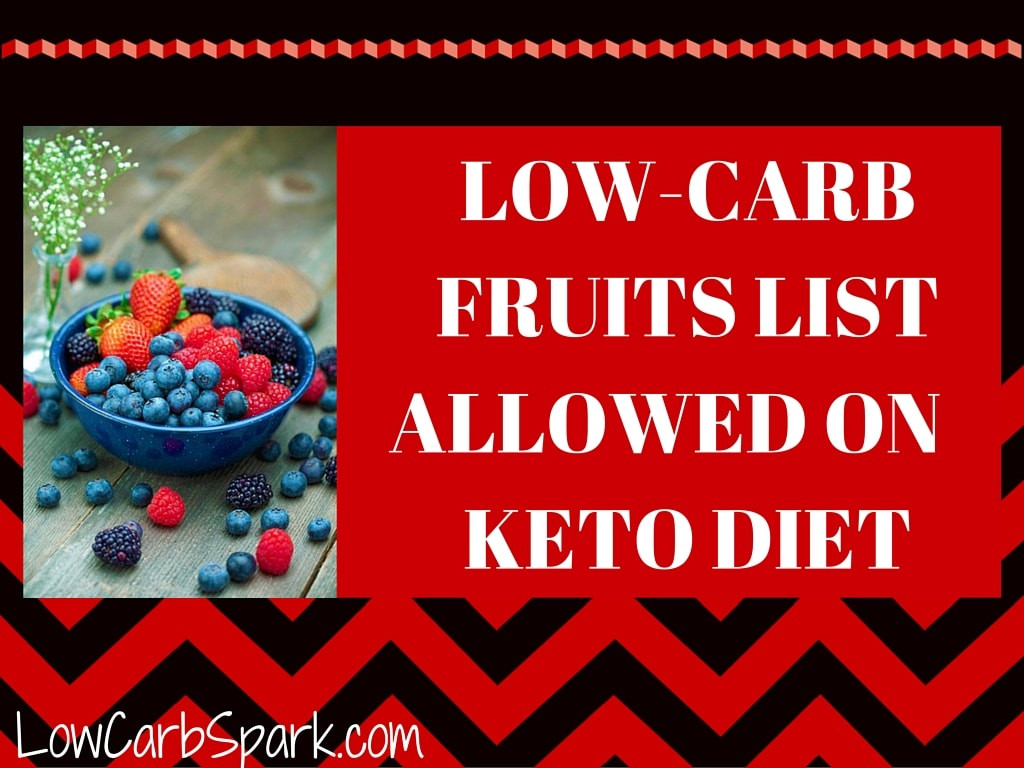 Can You Have Fruit On The Keto Diet
 Low Carb Fruits List Allowed on Keto Diet