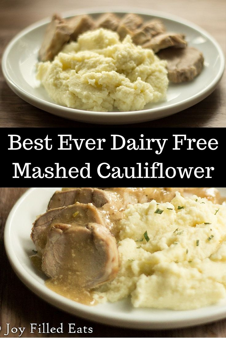 Cauliflower Mashed Potatoes Dairy Free
 1000 ideas about Dairy Free Mashed Potatoes on Pinterest