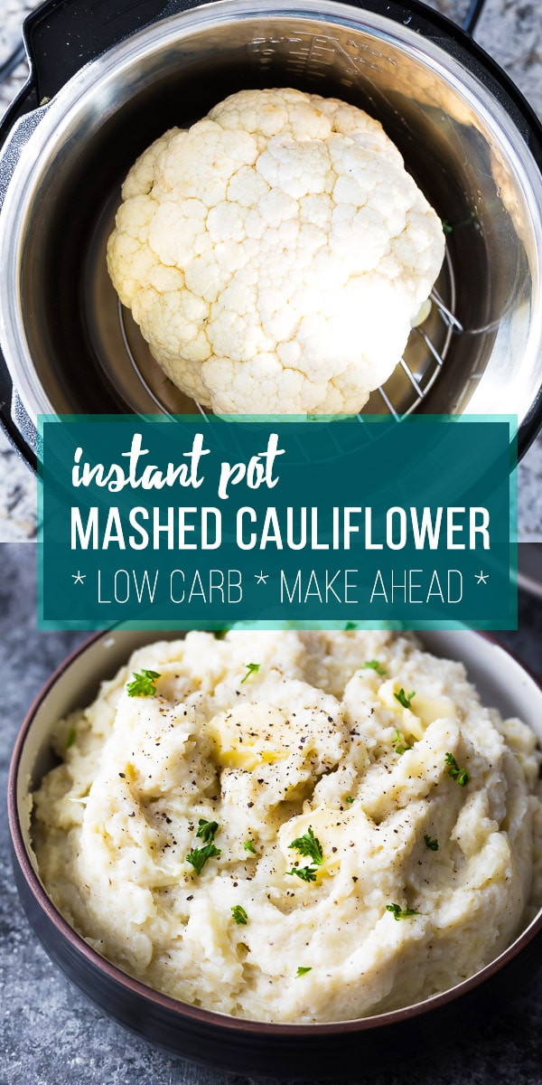Cauliflower Mashed Potatoes Low Carb
 Creamy Parmesan Instant Pot Mashed Cauliflower