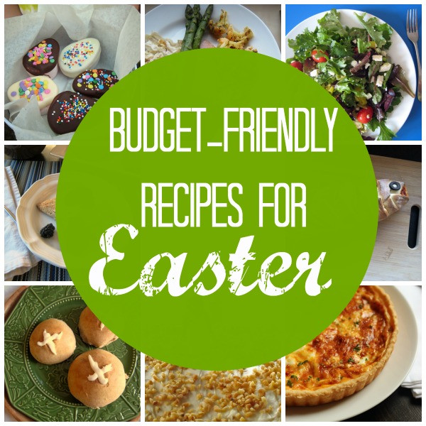 Cheap Easter Dinner Ideas
 Bud friendly Recipes for Easter