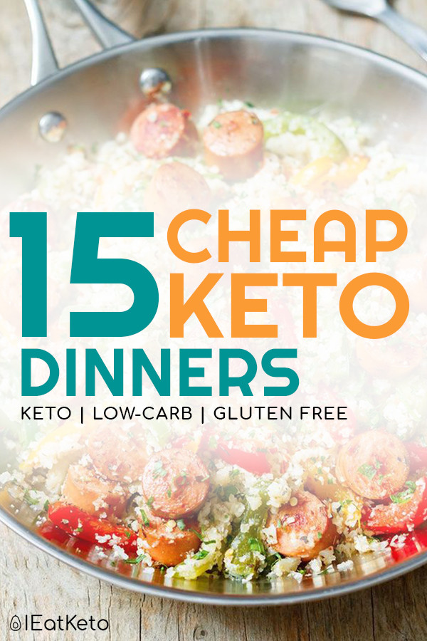 Cheap Keto Dinners
 15 Cheap Keto Dinner Recipes for Doing Keto on a Bud