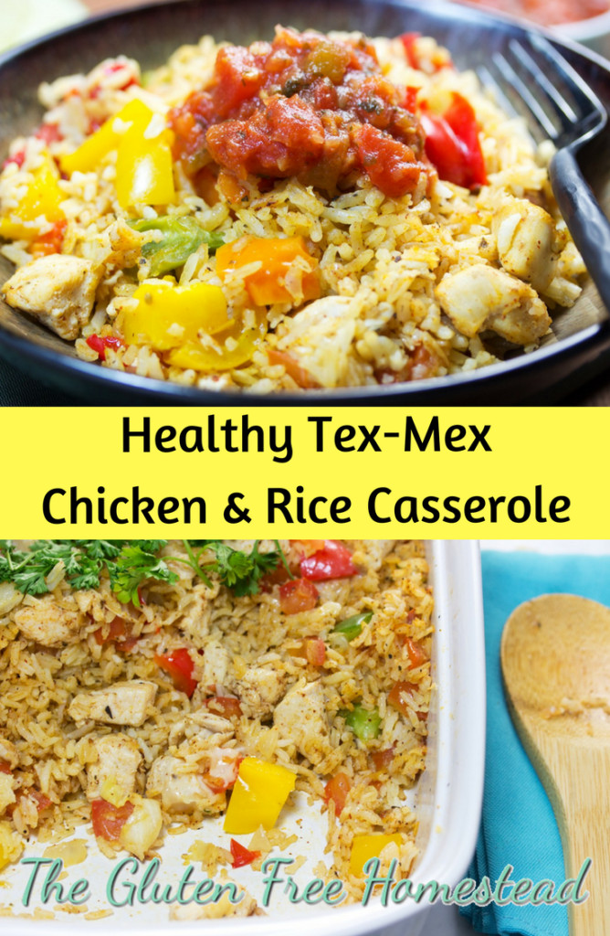 Chicken And Rice Casserole Healthy
 Healthy Tex Mex Chicken And Rice Casserole
