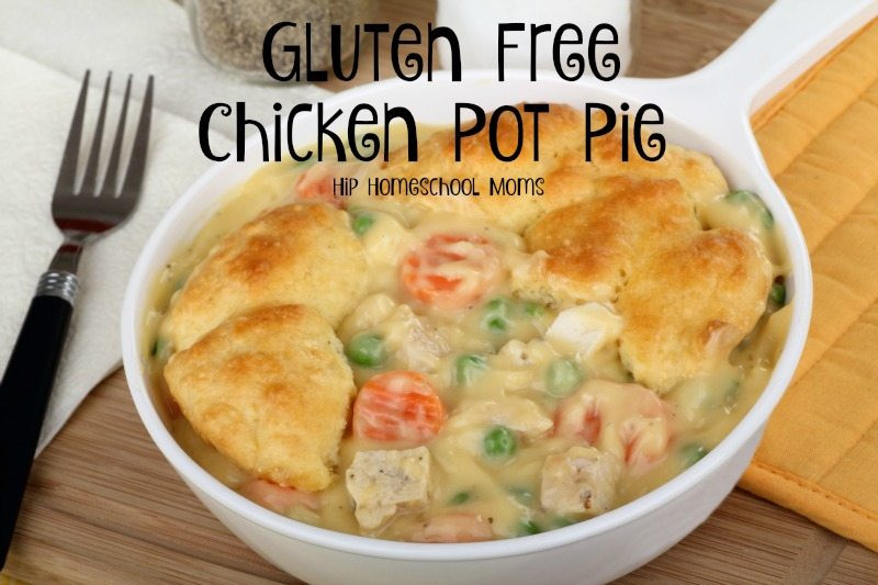 Chicken Pot Pie Dairy Free Gluten Free Chicken Pot Pie Hip Homeschool Moms