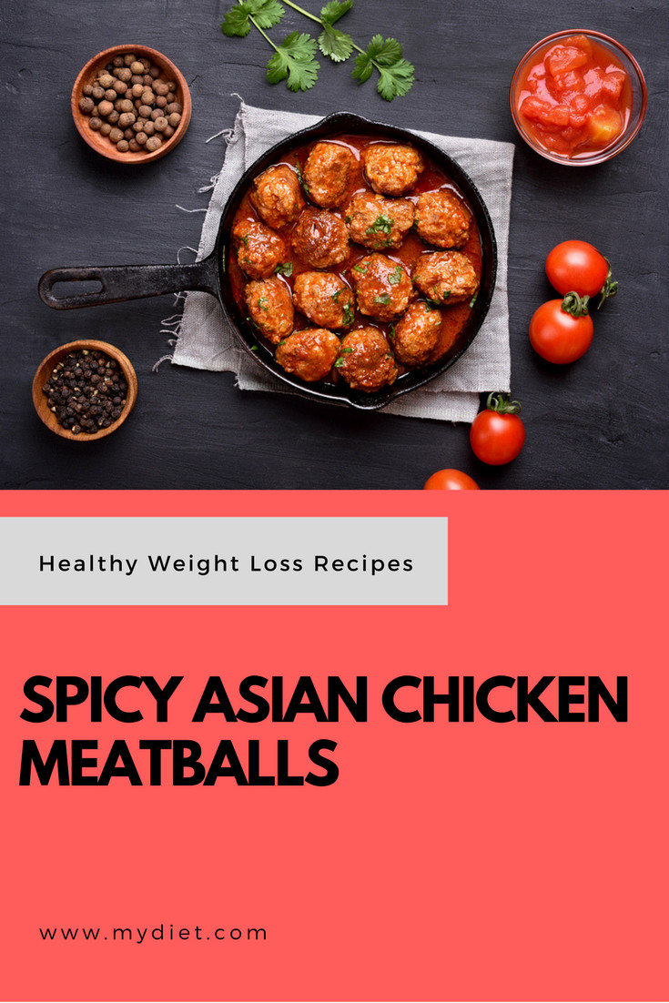 Chicken Recipes For Weight Loss
 Healthy Weight Loss Recipes Spicy Asian Chicken Meatballs