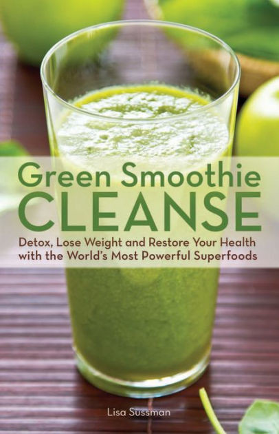 Cleansing Smoothies For Weight Loss
 Green Smoothie Cleanse Detox Lose Weight and Maximize