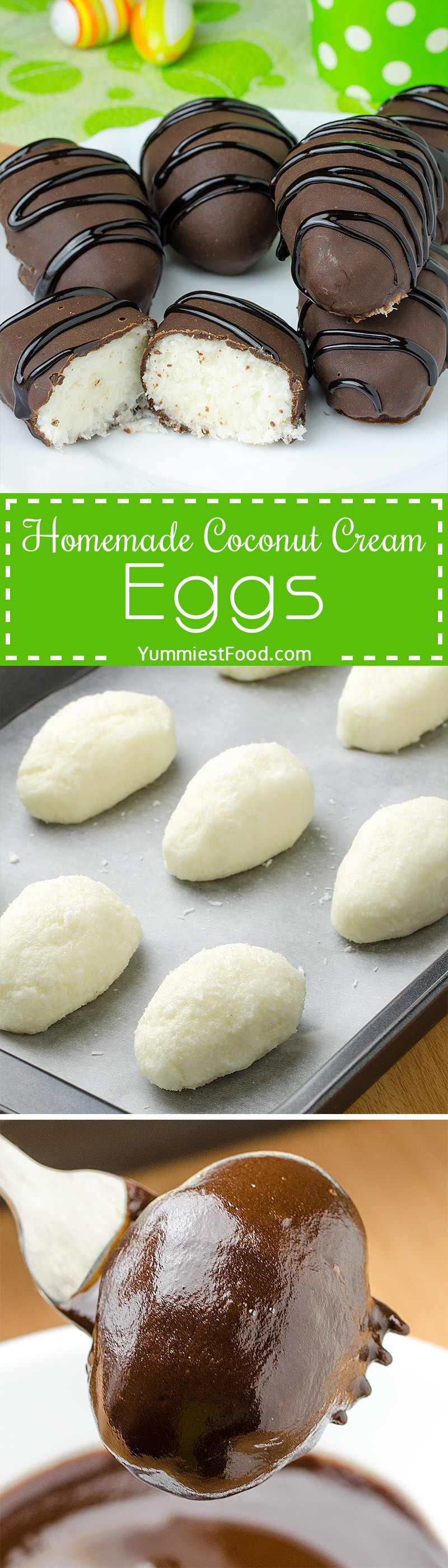 Coconut Cream Easter Eggs Recipes
 Homemade Coconut Cream Eggs Recipe from Yummiest Food