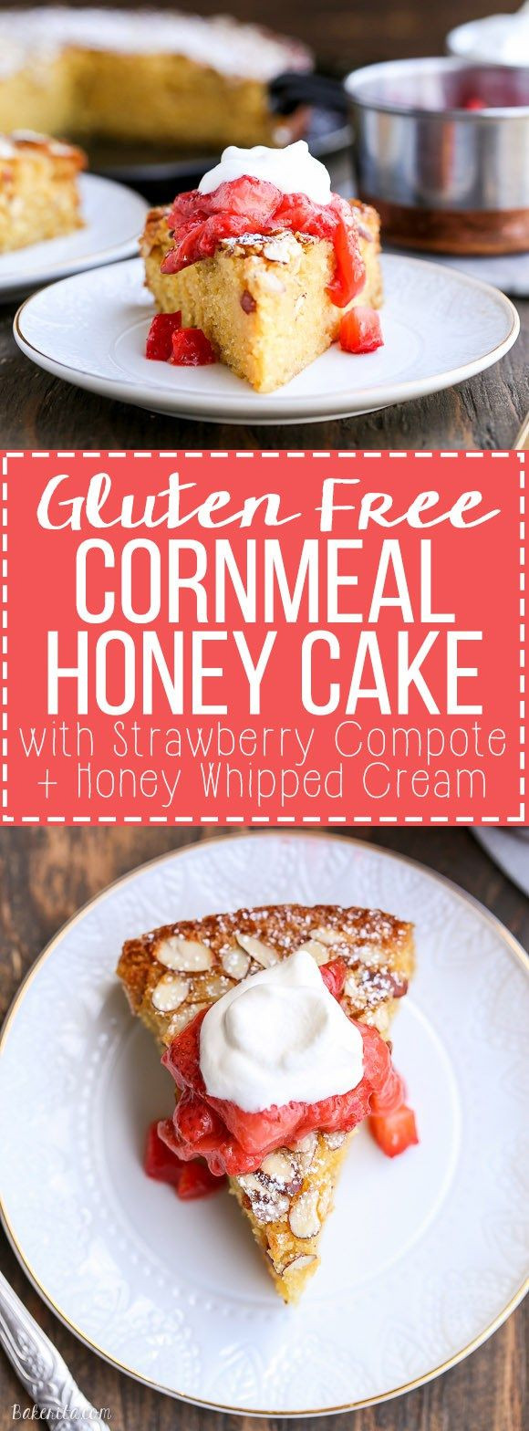 Cornmeal Gluten Free
 Gluten Free Honey Cornmeal Cake with Strawberry pote