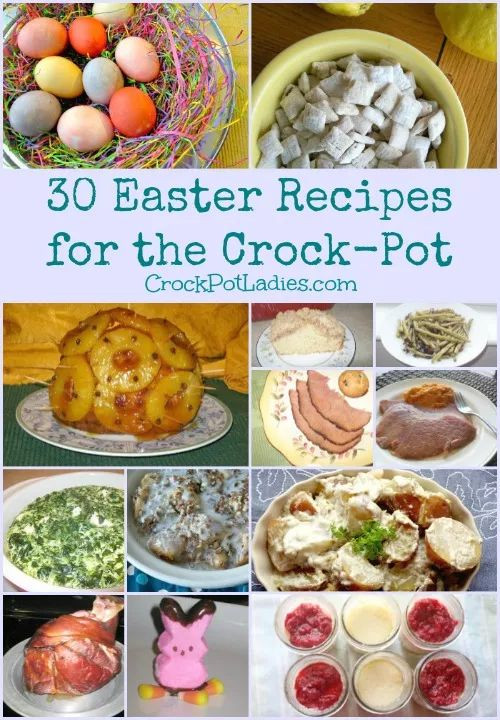 Crock Pot Easter Dinner 30 Easter Recipes For The Crock Pot