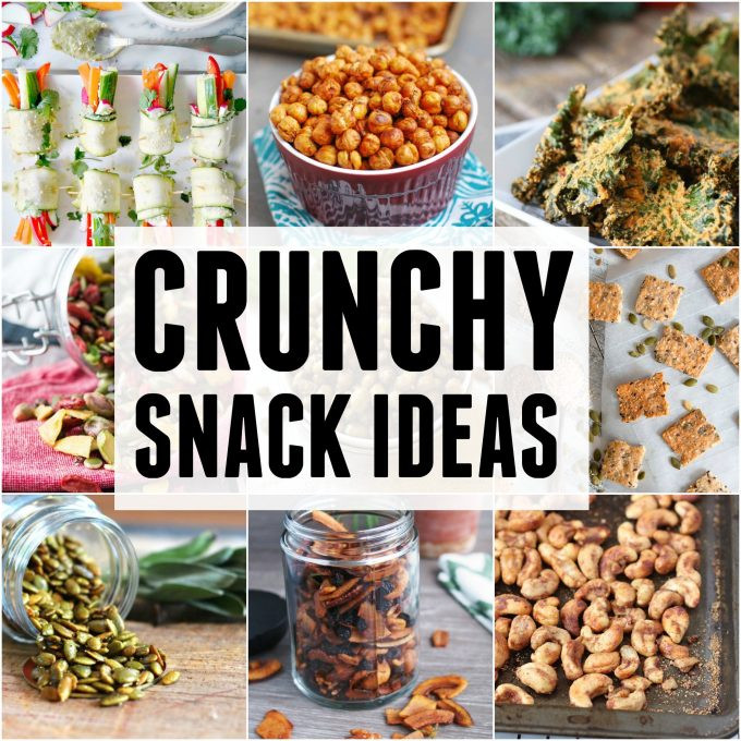 Crunchy Healthy Snacks
 9 Healthy Crunchy Snacks