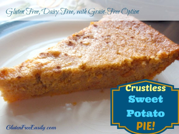 Crustless Dairy Free Pumpkin Pie Crustless Gluten Free Sweet Potato Pie Recipe Grain Free