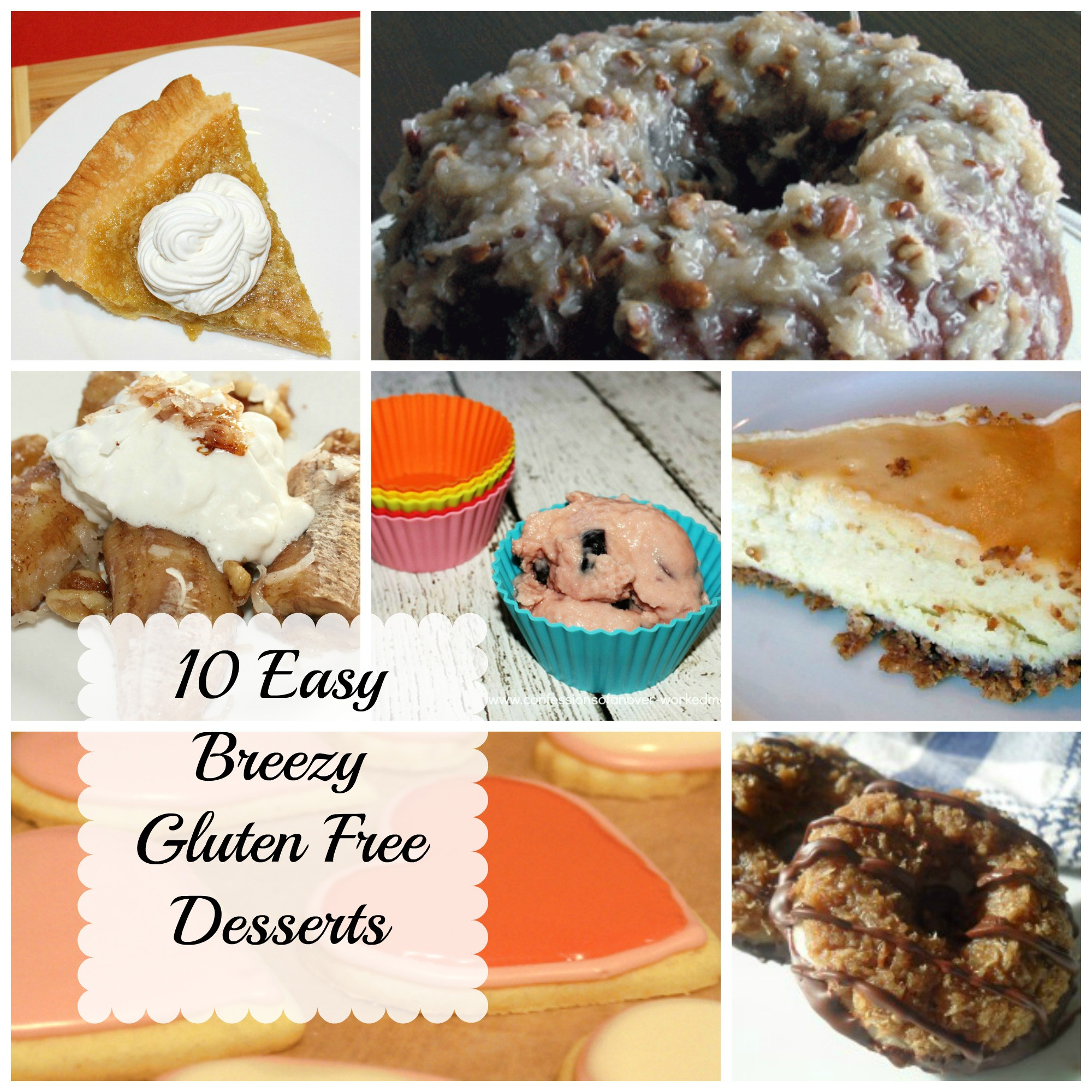 Dairy Free And Gluten Free Desserts
 10 Gluten Free Desserts