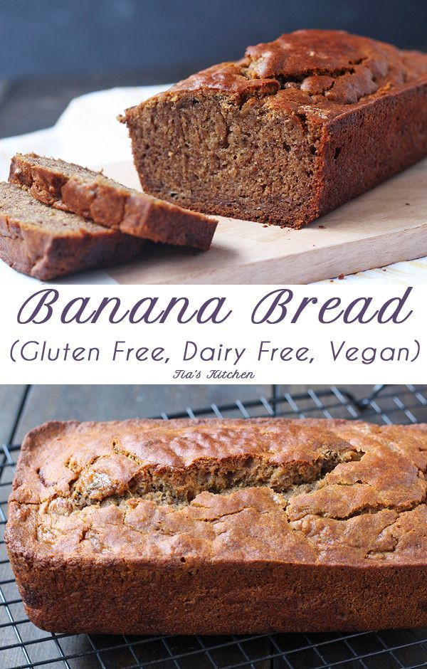 Dairy Free Banana Bread
 Gluten Free Banana Bread Dairy Free and Vegan