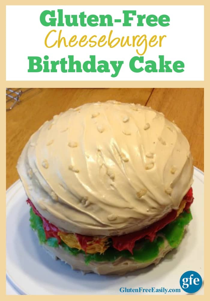 Dairy Free Birthday Cake Recipe
 Gluten Free Cheeseburger Birthday Cake