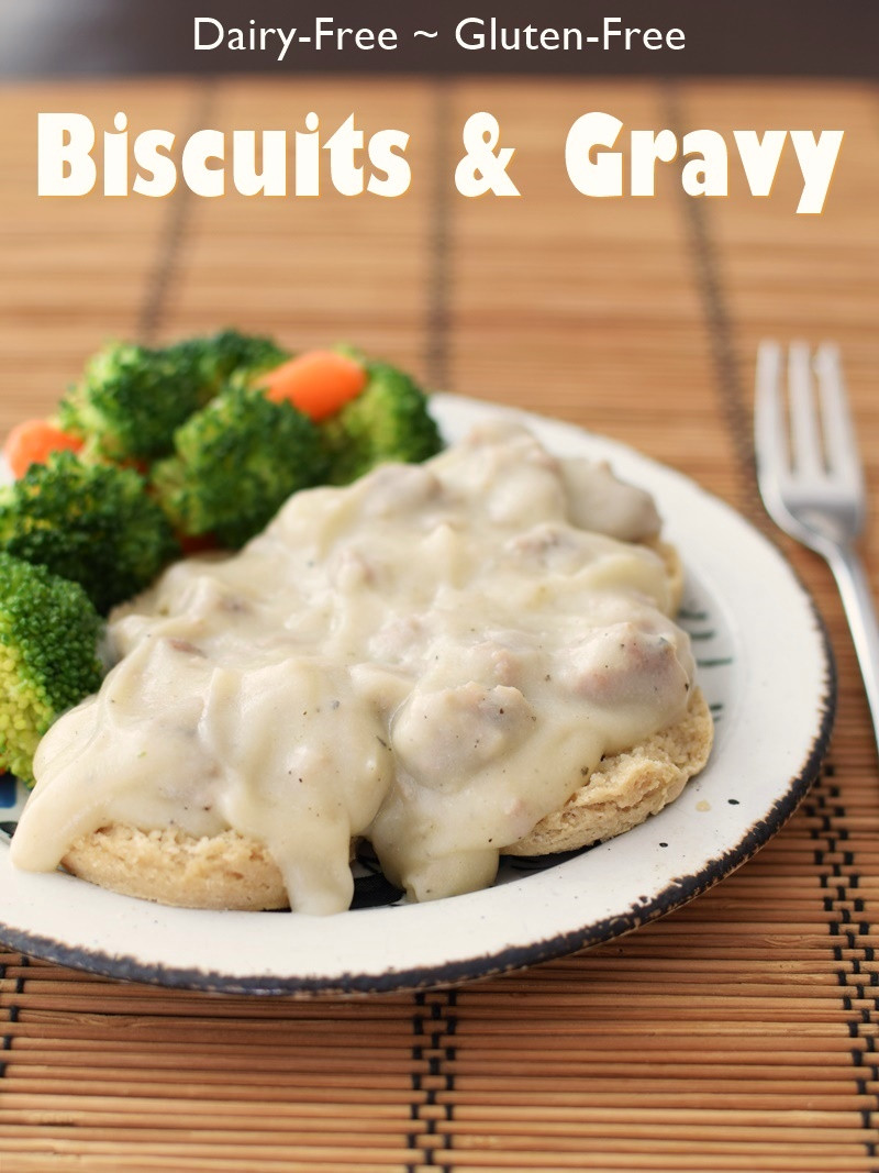 Dairy Free Country Gravy
 plant based biscuits and gravy