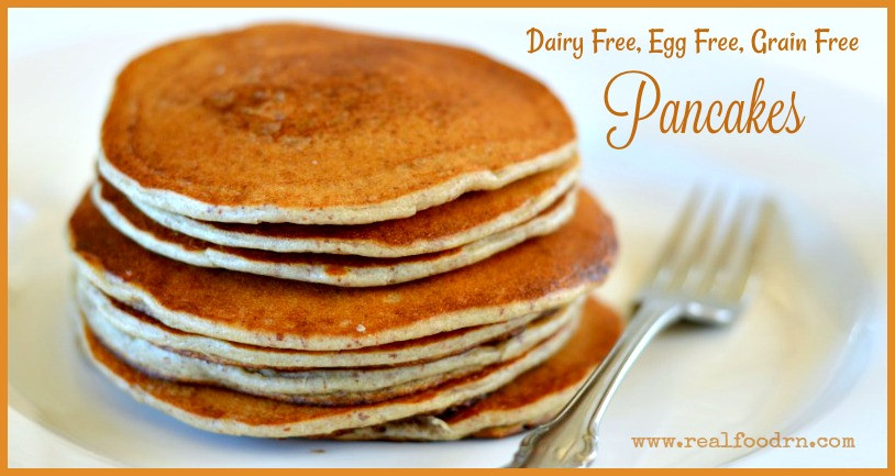 Dairy Free Egg Free Pancakes
 Food Archives Real Food RN