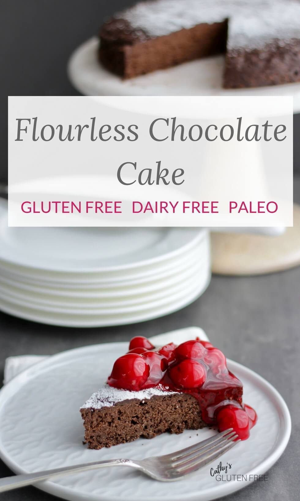Dairy Free Flourless Chocolate Cake
 Flourless Chocolate Cake