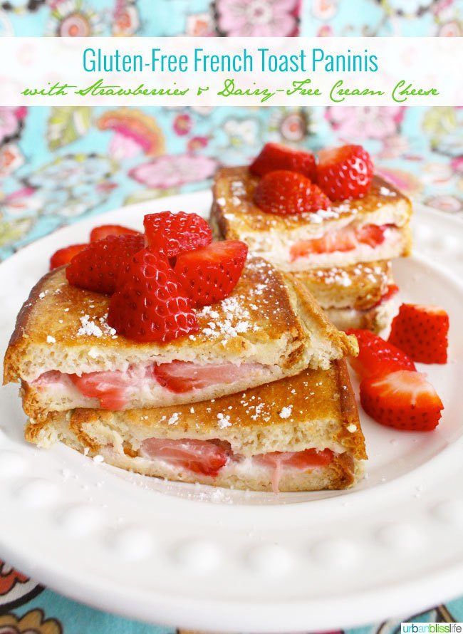 Dairy Free French Toast
 French Toast Paninis with Strawberries and "Cream" Urban