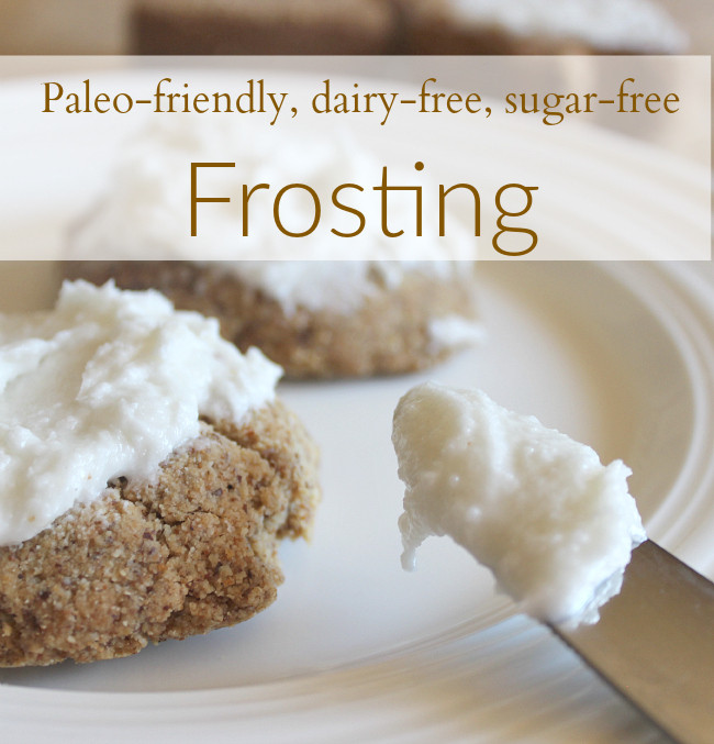 Dairy Free Frosting Recipes
 Dairy free Sugar free Frosting It Takes Time
