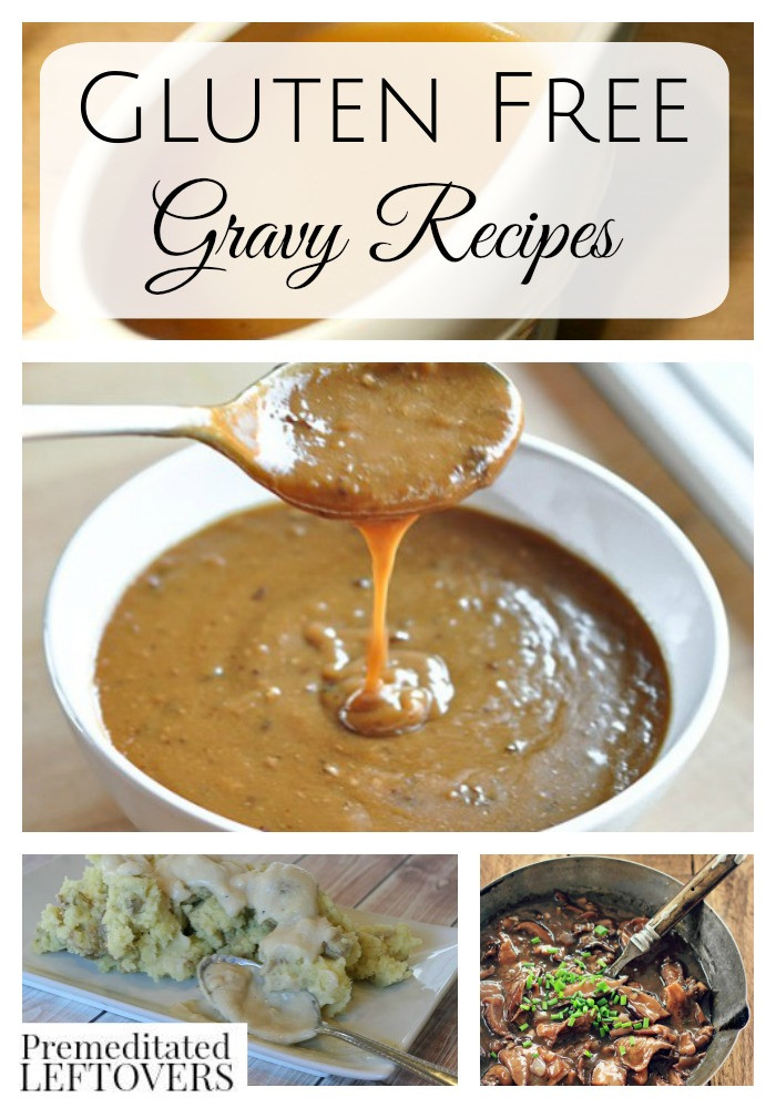 Dairy Free Gravy
 7 Gluten Free Gravy Recipes