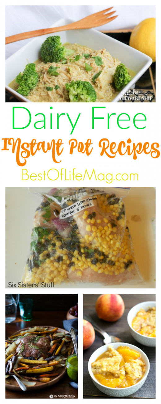 Dairy Free Instant Pot Recipes
 Dairy Free Instant Pot Recipes The Best of Life Magazine