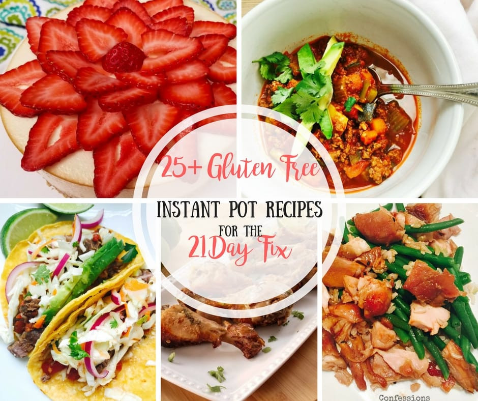 Dairy Free Instant Pot Recipes
 21 Day Fix Gluten Free Instant Pot Recipes Confessions