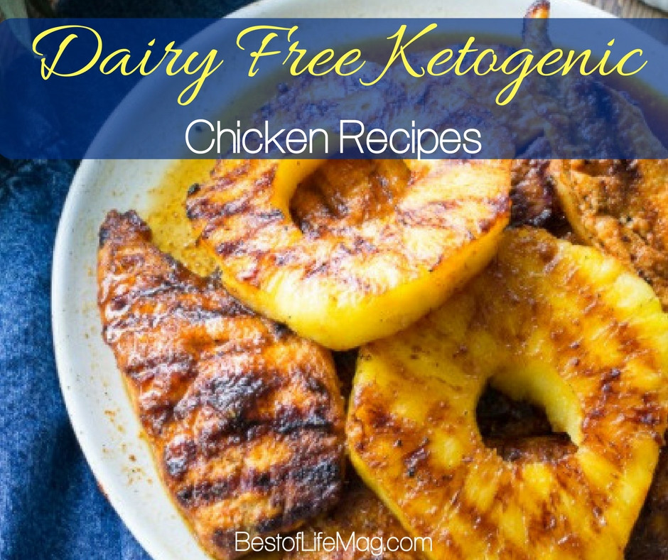 Dairy Free Keto Dinner Recipes Dairy Free Ketogenic Chicken Recipes The Best of Life