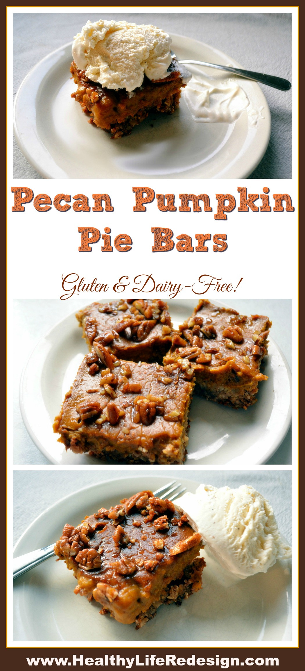 Dairy Free Pecan Pie
 Pecan Pumpkin Pie Bars Gluten and Dairy Free Healthy