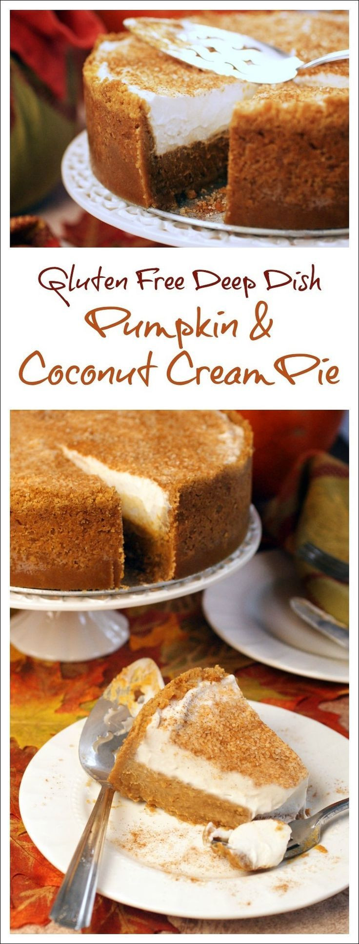 Dairy Free Pie Recipes
 Gluten Free Deep Dish Pumpkin & Coconut Cream Pie